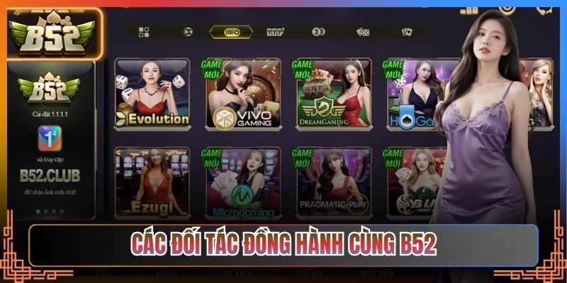 Các đối tác chính thức đồng hành cùng B52