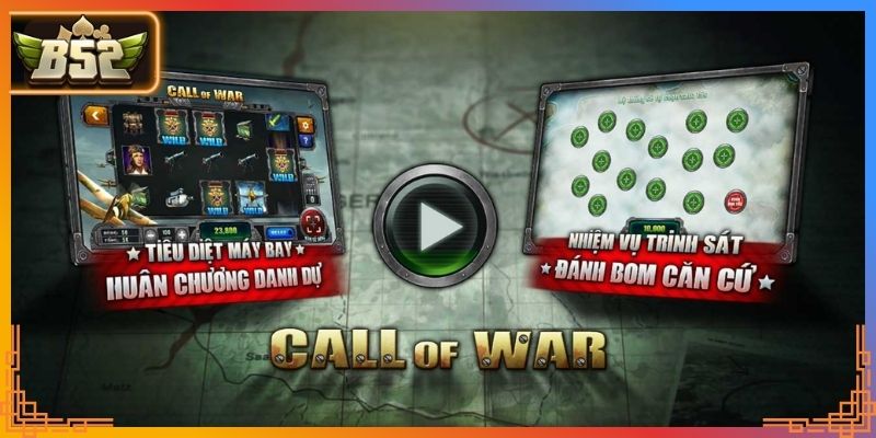 Khái quát game nổ hũ Call Of War B52