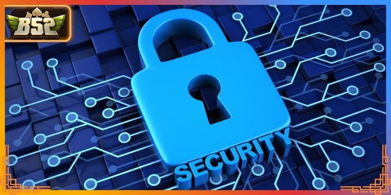 Tổng quan hệ thống bảo mật B52

